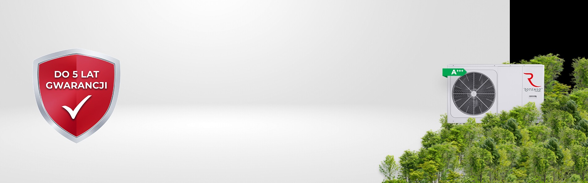 do 5 lat gwarancji na pompy ciepła rotenso